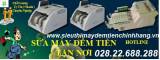 SỬA MÁY ĐẾM TIỀN TẬN NƠI UY TÍN GIÁ RẺ TẠI TP HCM